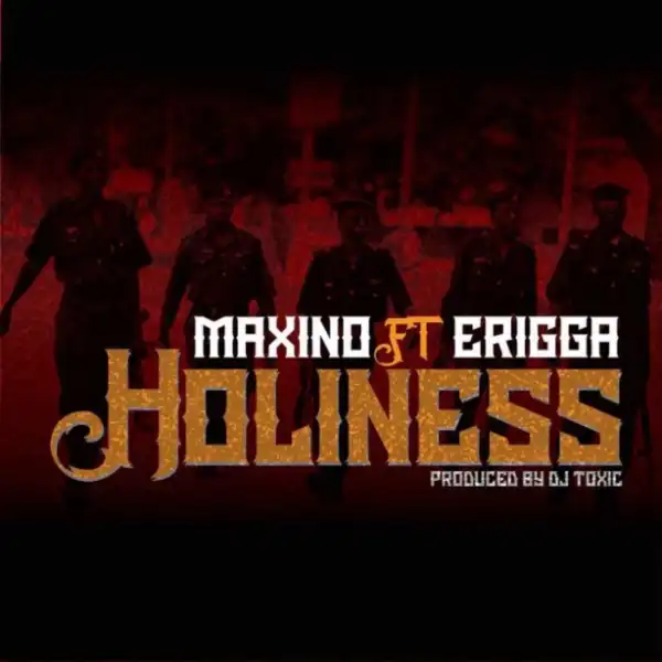 Mvxino - HOLINESS Ft. Erigga